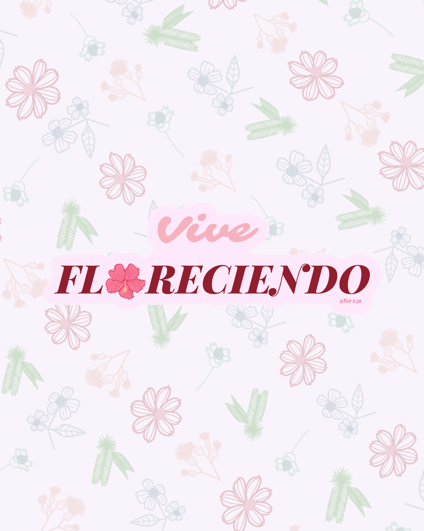 Vive Floreciendo